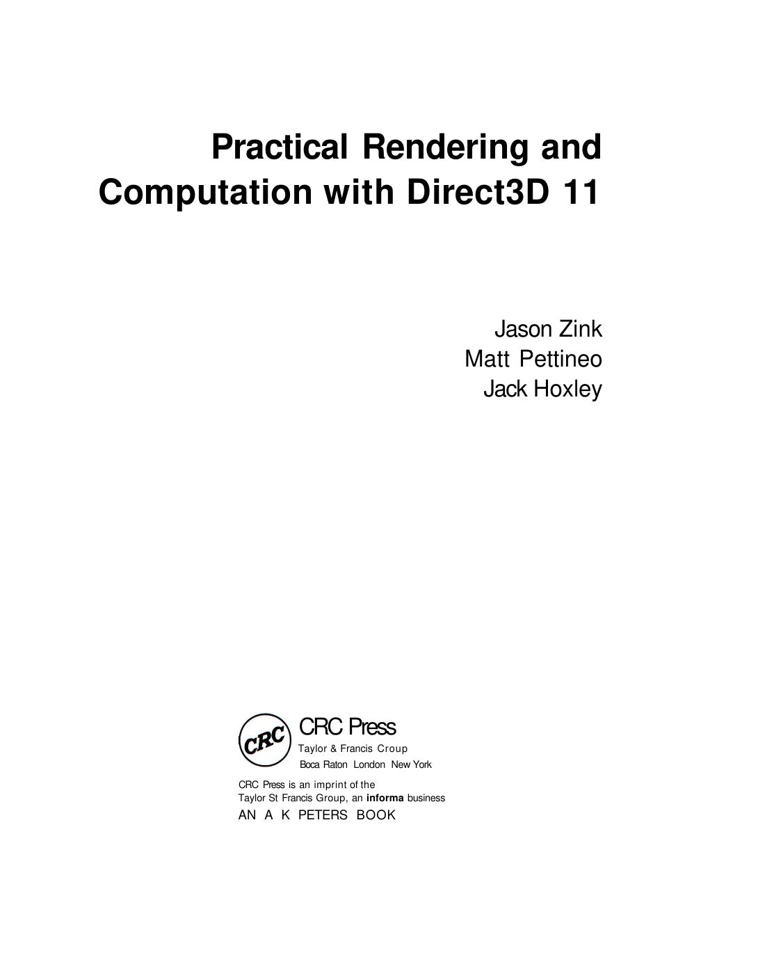 Practical Rendering and Computation with Direct3D 11