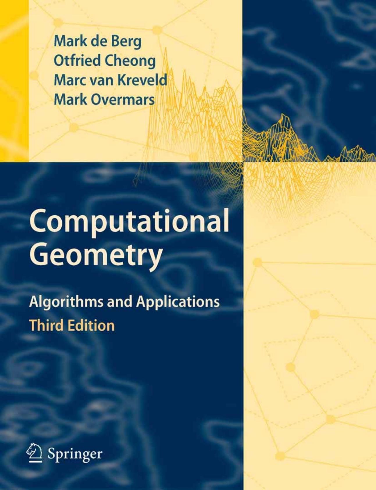 Computational Geometry Algorithms and Applications