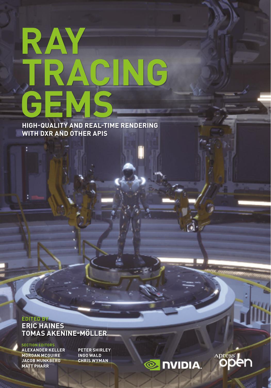 Ray Tracing Gems High-Quality and Real-Time Rendering with DXR and Other APIs